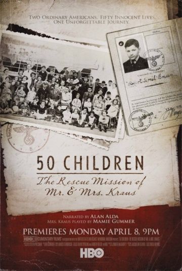 50 детей: Спасательная миссия мистера и миссис Краус